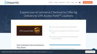 
                            10. Ship to UPS Access Point™ locations with ShipperHQ