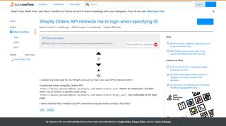 
                            10. Shopify Orders API redirects me to login when specifying ID ...