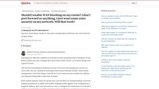 
                            6. Should I enable WAN blocking on my router? I don't port forward or ...
