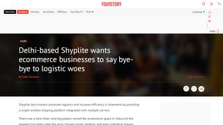 
                            7. Shyplite wants ecommerce businesses to say bye-bye to logistic woes