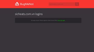
                            2. sicheats.com.vn passwords - BugMeNot