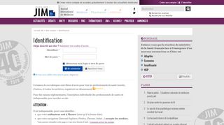 
                            9. S'identifier Accedez gratuitement à tout le JIM.fr