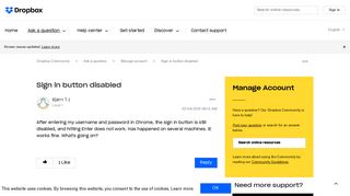 
                            1. Sign in button disabled - Dropbox Community - 106754