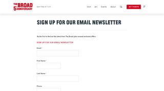 
                            6. Sign up for our Email Newsletter | The Broad
