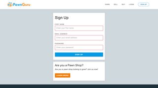 
                            8. Sign-up for PawnGuru!