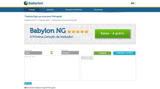 
                            6. Sign up now - Tradução Inglês do Português - Tradutor - Babylon