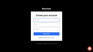 
                            4. Sign Up | Restream.io