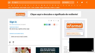 
                            12. Significado de sign in: Na rede de cpu, significa entrar, login.