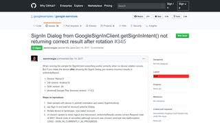 
                            13. SignIn Dialog from GoogleSignInClient.getSignInIntent() not returning ...
