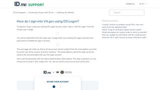 
                            11. Signing into Vets.gov using DS Logon – ID.me Support