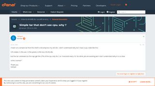 
                            4. Simple tar that don't use cpu. why ? | cPanel Forums