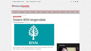 
                            7. Sistem BSN tergendala - MalaysiaGazette