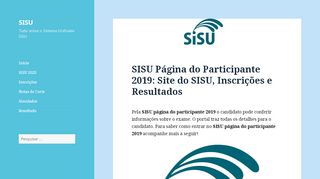 
                            8. SISU PÁGINA DO PARTICIPANTE 2019 → Site do SISU e Resultados