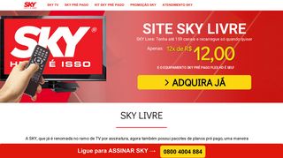 
                            7. Site SKY Livre: Tenha SKY Pré Pago HD por 12x de R$ 12,00