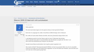 
                            6. Sitecom 300N X3 lässt sich ncht zurücksetzen | ComputerBase Forum