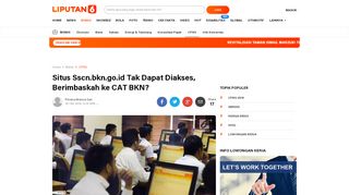 
                            11. Situs Sscn.bkn.go.id Tak Dapat Diakses, Berimbaskah ke CAT BKN ...