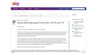 
                            3. Sky go Übertragung geht nicht mehr vom PC zum TV | Sky & Friends ...