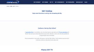 
                            4. Sky Online: Veja Como Funciona o Serviço de Streaming da Sky