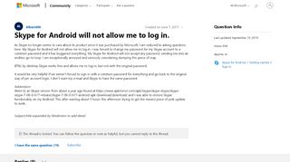 
                            4. Skype for Android will not allow me to log in. - Microsoft Community