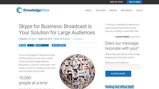 
                            12. Skype for Business: Broadcast is Your Solution for Large Audiences