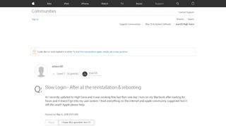 
                            3. Slow Login - After all the reinstallation… - Apple Community