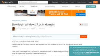 
                            4. Slow login windows 7 pc in domain - Spiceworks Community