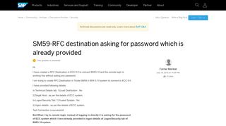 
                            1. SM59-RFC destination asking for password which is already provided ...