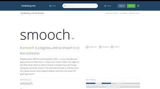 
                            13. smooch - Dictionary Definition : Vocabulary.com