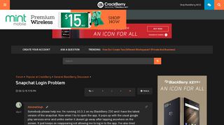 
                            8. Snapchat Login Problem - BlackBerry Forums at CrackBerry.com