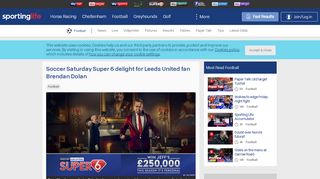 
                            6. Soccer Saturday Super 6 delight for Leeds United fan Brendan Dolan ...