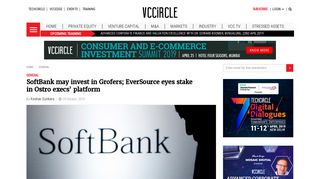 
                            8. SoftBank may invest in Grofers; EverSource eyes stake in Ostro execs ...