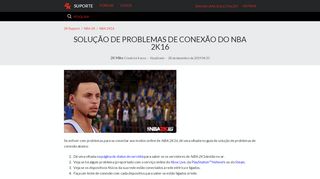 
                            2. Solução de Problemas de Conexão do NBA 2K16 – 2K Support