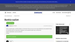 
                            10. Solucionado: Bankia wallet - Samsung Community