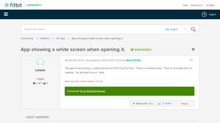 
                            3. Solved: App showing a white screen when opening it. - Fitbit Community
