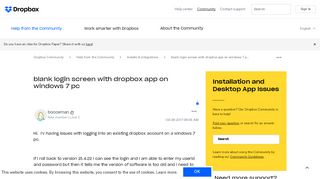 
                            1. Solved: blank login screen with dropbox app on windows 7 p ...