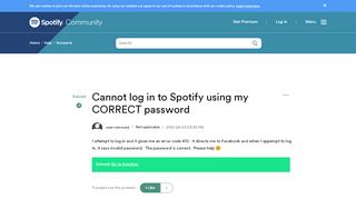 
                            1. Solved: Cannot log in to Spotify using my CORRECT password - The ...