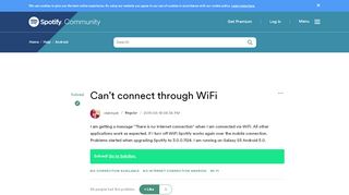 
                            13. Solved: Can't connect through WiFi - The Spotify Community