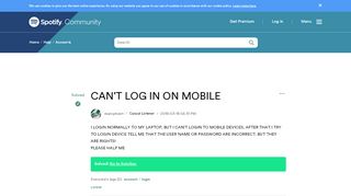 
                            11. Solved: CAN'T LOG IN ON MOBILE - The Spotify Community