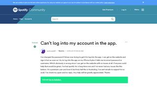 
                            12. Solved: Can't log into my account in the app. - The Spotify Community