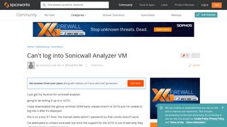 
                            1. [SOLVED] Can't log into Sonicwall Analyzer VM - Spiceworks Community