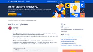 
                            3. Solved: Confluence login issue - Atlassian Community