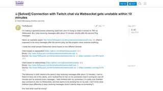 
                            12. [Solved] Connection with Twitch chat via Websocket gets unstable ...