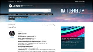
                            9. Solved: Crash direct x BFV at startup - Answer HQ