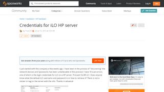 
                            5. [SOLVED] Credentials for iLO HP server - Spiceworks Community