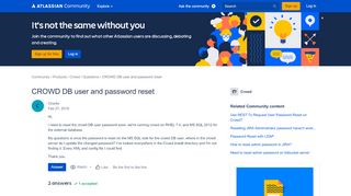 
                            2. Solved: CROWD DB user and password reset - Atlassian Community