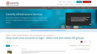 
                            10. Solved: Deny local Linux accounts to login - Allow root an... - Centrify ...