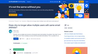 
                            8. Solved: Does Jira no longer allow multiple users with same...