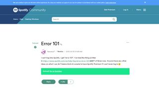 
                            13. Solved: Error 101 - The Spotify Community