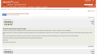 
                            2. [SOLVED] Every time i log into ubuntu it logs me out again ...
