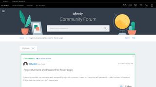 
                            3. Solved: Forgot Username and Password for Router Login - Xfinity ...